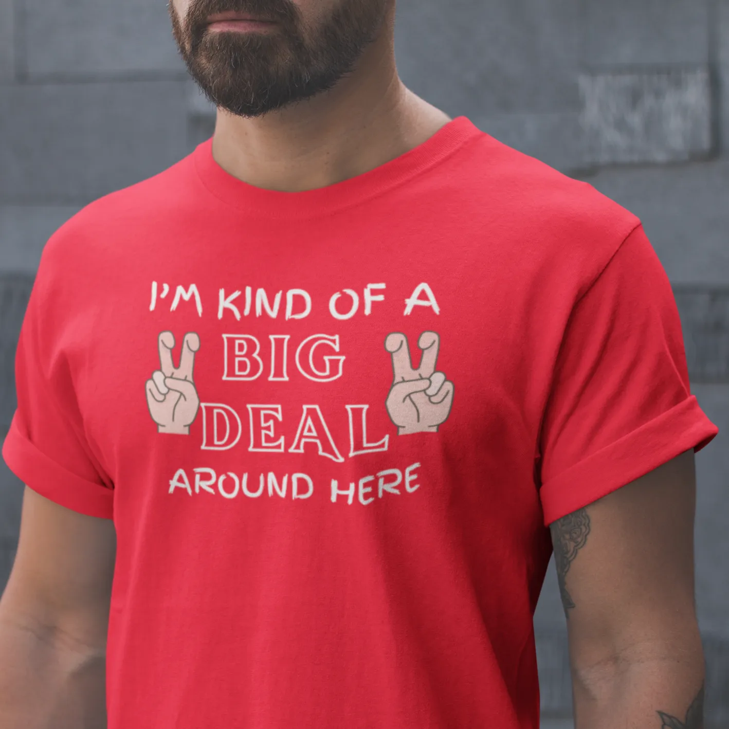 I'm Kind Of A Big Deal Around Here Tshirt, Sarcastic T Shirt, Funny Slogan T-Shirt, Funny Quote Tee, College Party T-Shirt, Dad Tshirt