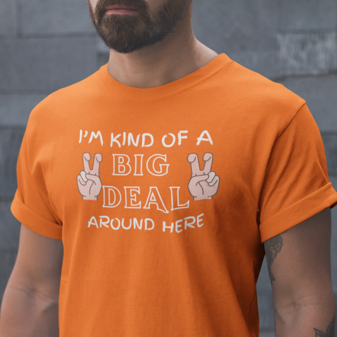 I'm Kind Of A Big Deal Around Here Tshirt, Sarcastic T Shirt, Funny Slogan T-Shirt, Funny Quote Tee, College Party T-Shirt, Dad Tshirt